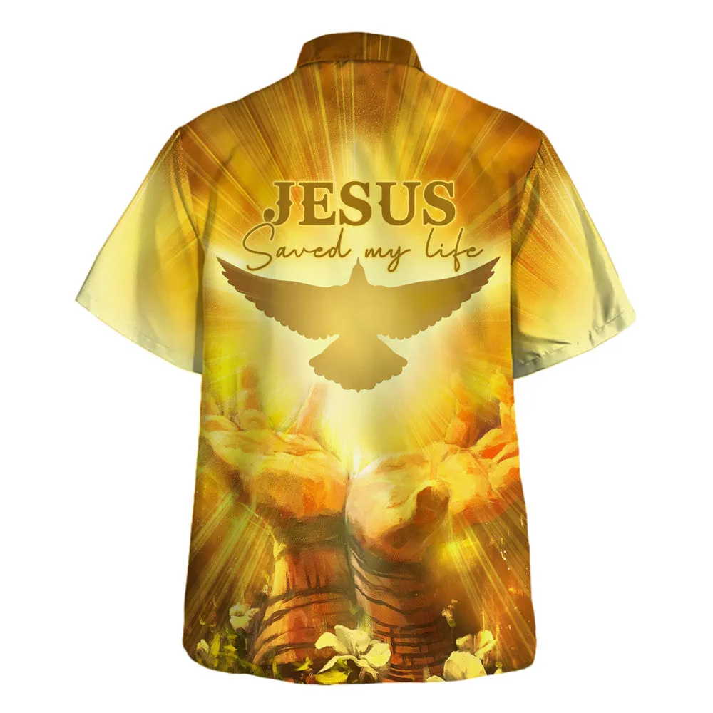 Jesus Save My Life Dove Hawaiian Shirt - Christian Hawaiian Shirt - Religious Hawaiian Shirts